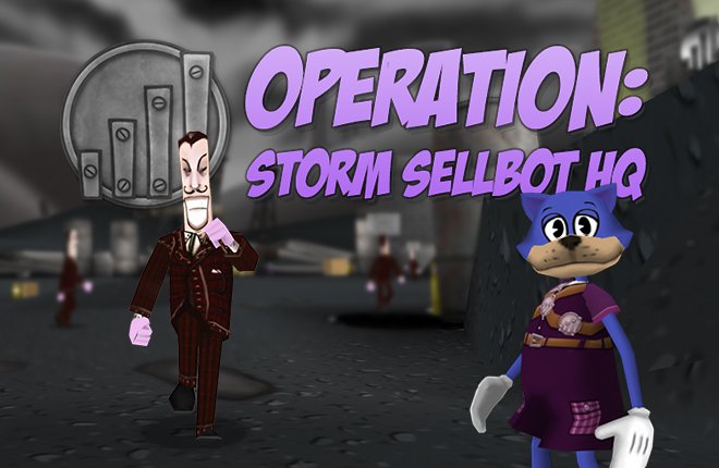 Rocky introduces "Phase One" of Operation: Storm Sellbot Headquarters to fend off against an unexpected Mover & Shaker Mega-Invasion.