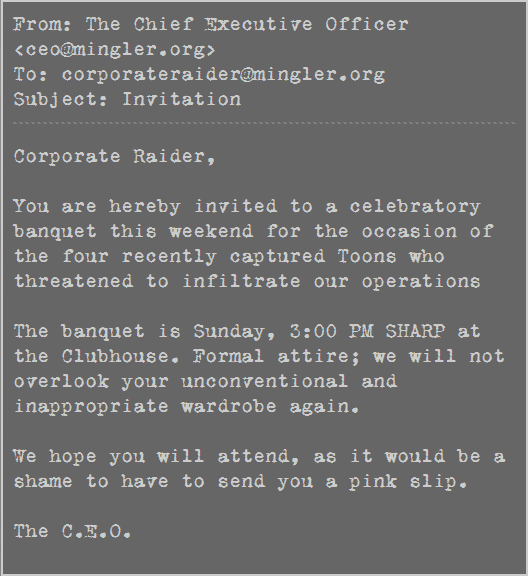 Corporate Raider's Minglermail memo #1
