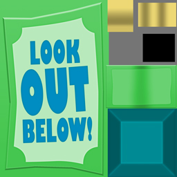 The "Look Out Below" sign texture.